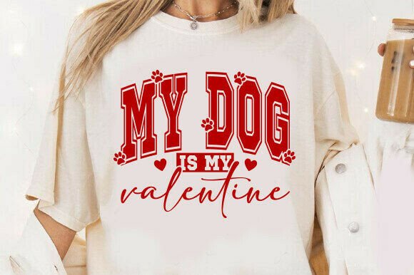 Download My Dog is My Valentine's Day Svg - Valentine's day svg Collection